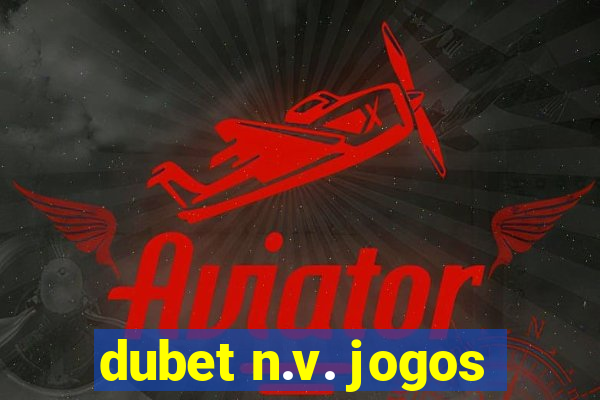 dubet n.v. jogos