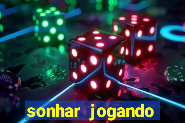 sonhar jogando futebol e fazendo gol