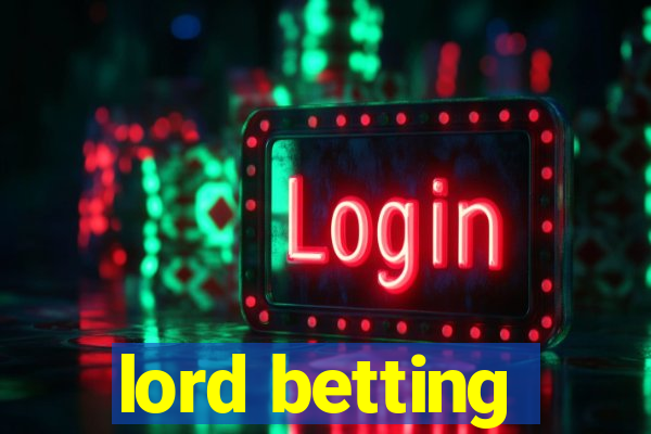 lord betting