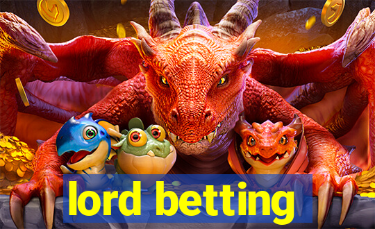 lord betting