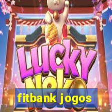 fitbank jogos