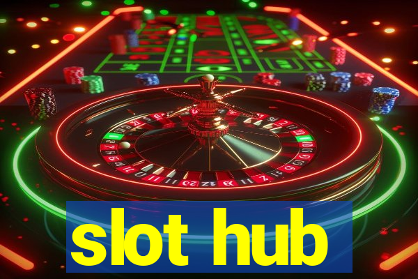 slot hub