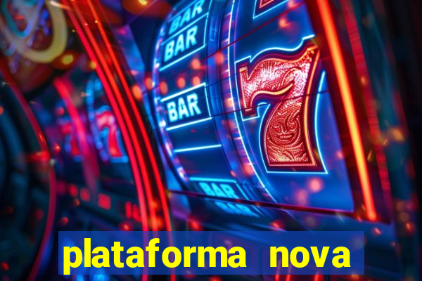 plataforma nova deposito 5 reais