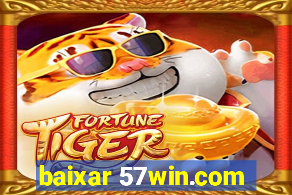 baixar 57win.com