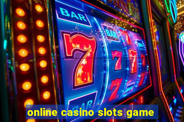 online casino slots game