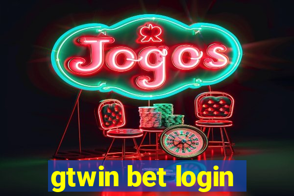 gtwin bet login