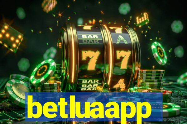 betluaapp