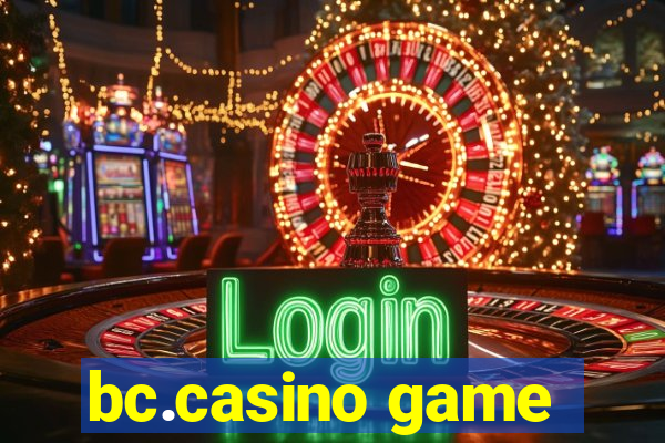 bc.casino game