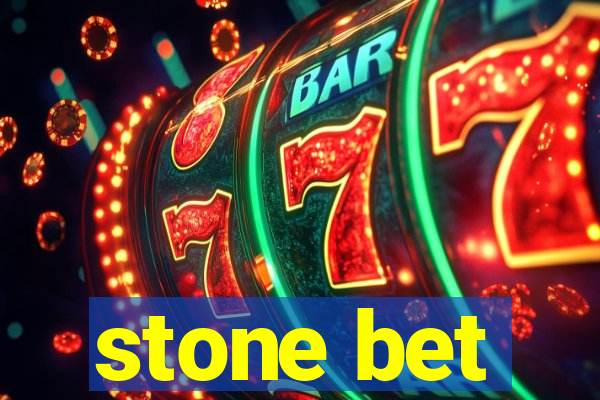 stone bet