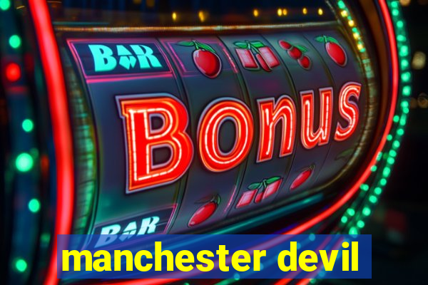 manchester devil