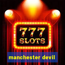 manchester devil