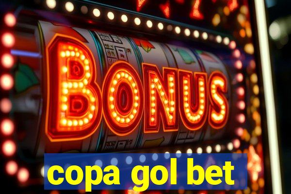 copa gol bet