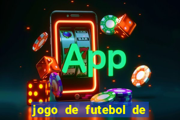 jogo de futebol de montar seu time