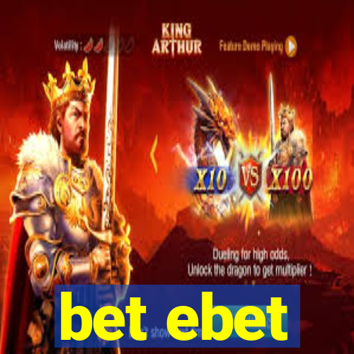 bet ebet