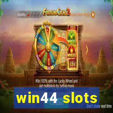 win44 slots