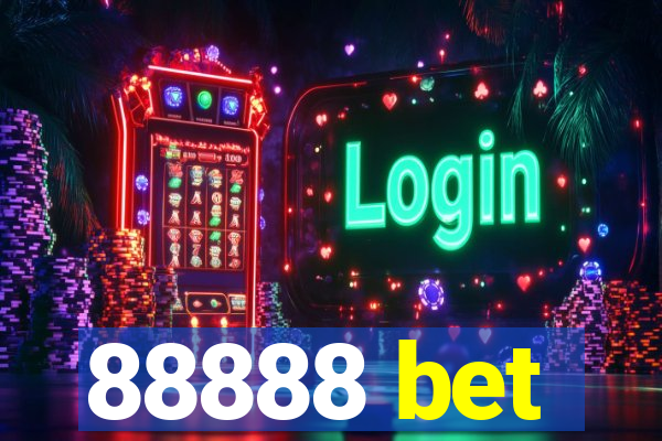 88888 bet