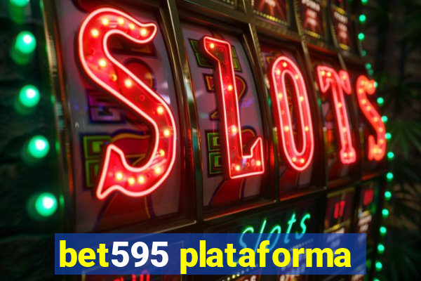 bet595 plataforma