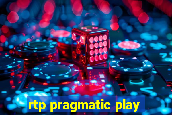 rtp pragmatic play