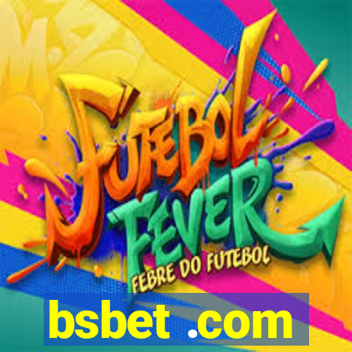 bsbet .com