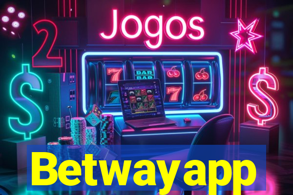 Betwayapp