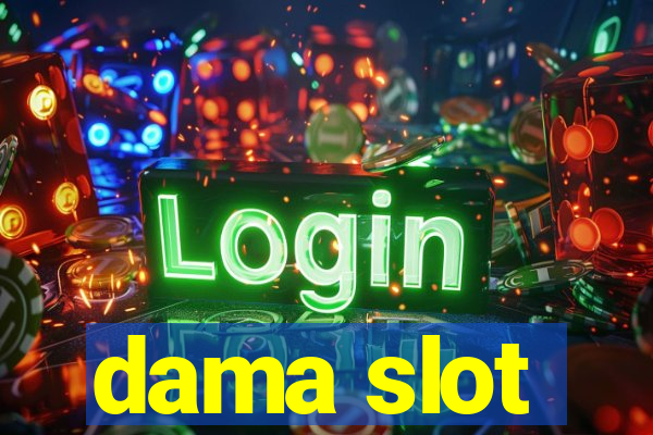 dama slot