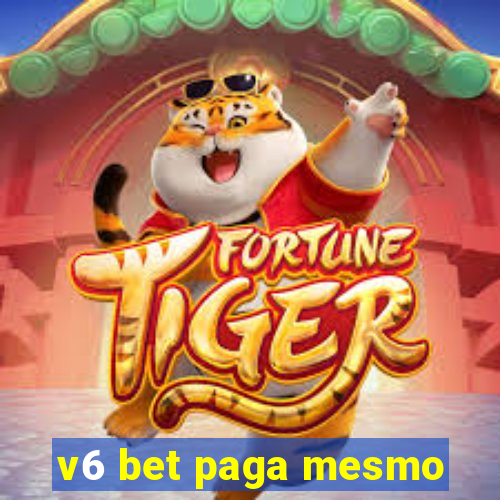 v6 bet paga mesmo