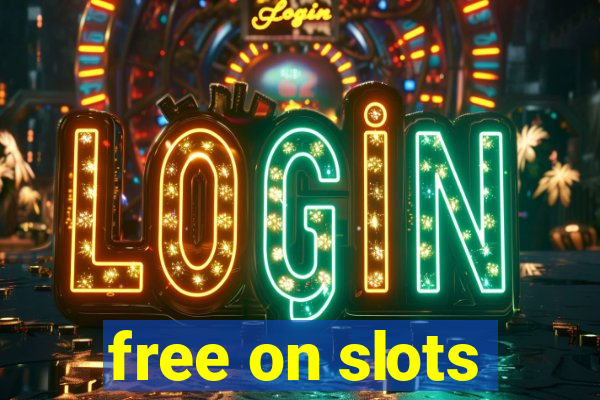 free on slots