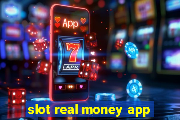 slot real money app