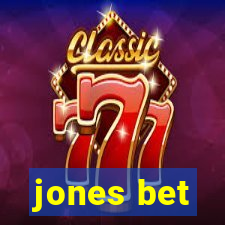 jones bet