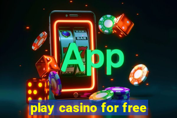 play casino for free