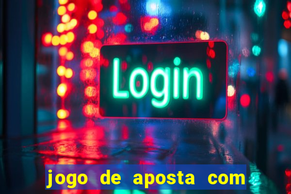 jogo de aposta com deposito baixo