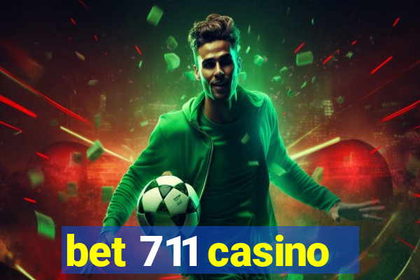 bet 711 casino