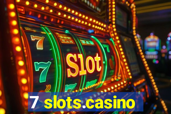 7 slots.casino