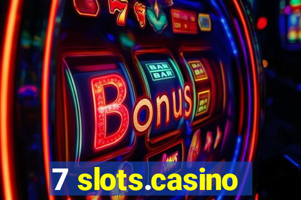 7 slots.casino