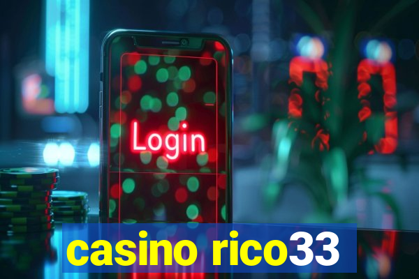 casino rico33