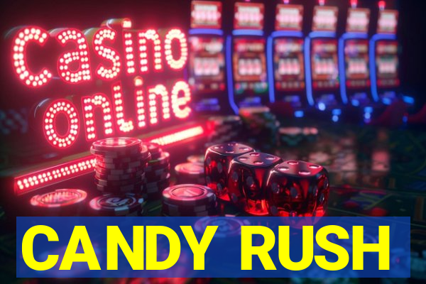 CANDY RUSH