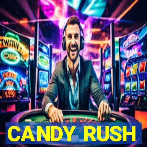 CANDY RUSH