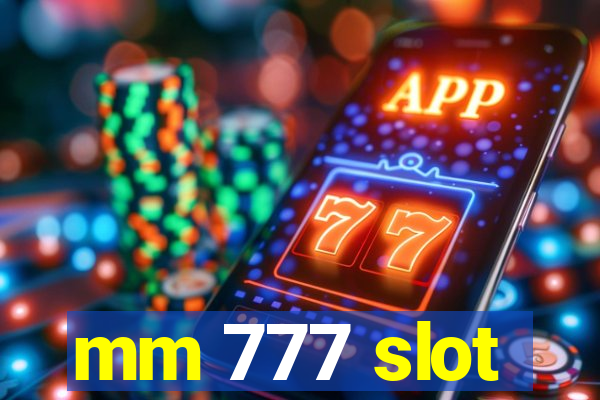 mm 777 slot