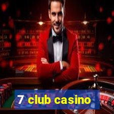 7 club casino