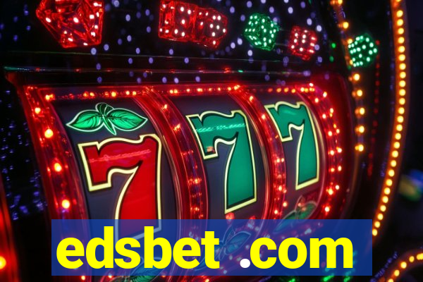 edsbet .com