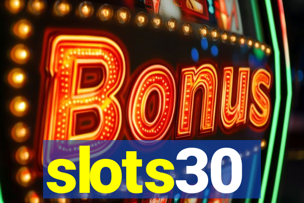 slots30