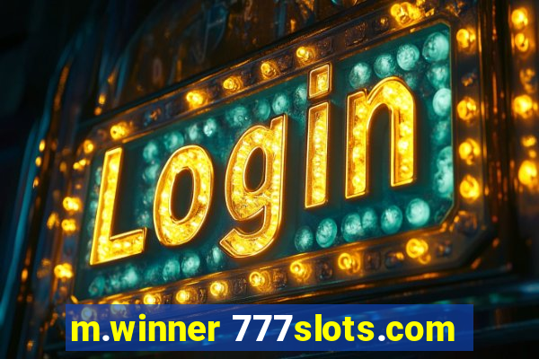 m.winner 777slots.com