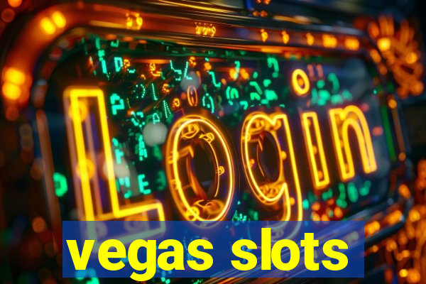 vegas slots