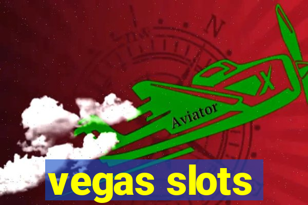 vegas slots