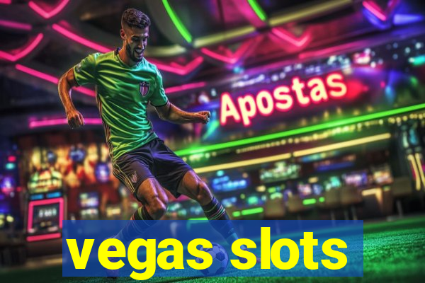 vegas slots