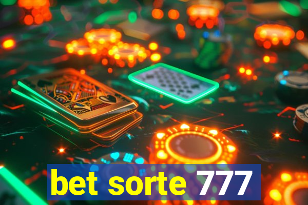 bet sorte 777