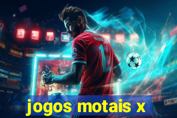 jogos motais x