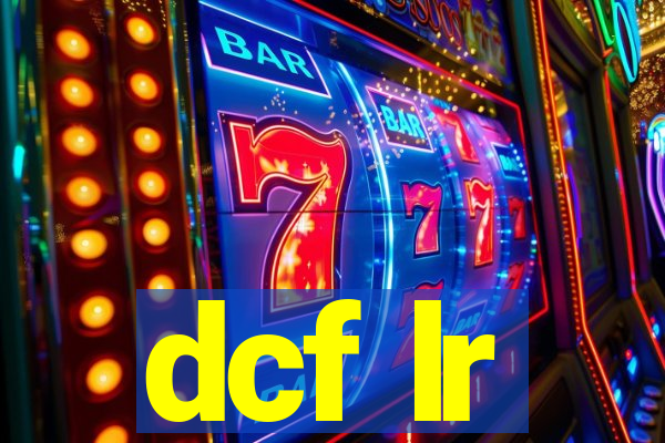 dcf lr