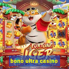 bono ultra casino