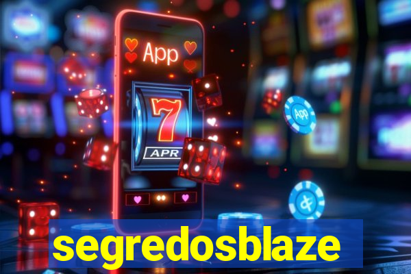 segredosblaze